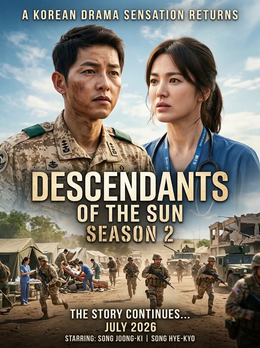 Descendants of the Sun Season 2 (2026) Review: Love, War, and Unbreakable Bonds Return