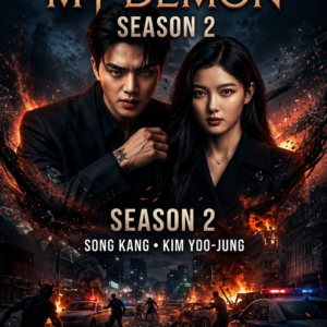 My Demon Season 2 (2026) Review: A Dark Romance That Burns Even Deeper Than Before