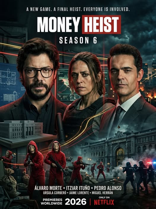 Money Heist Season 6 (2026) Review: The Final Heist That Changes Everything