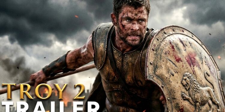 Troy 2 (2026) – A Thunderous Return to Myth and Glory