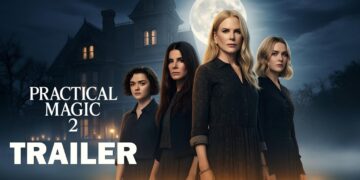 Practical Magic 2: A Spellbinding Continuation of a Timeless Legacy