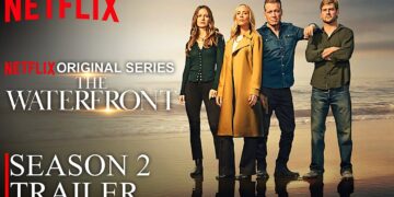 THE WATERFRONT — SEASON 2 (2026): A Gripping Tale of Power, Corruption, and Moral Decay